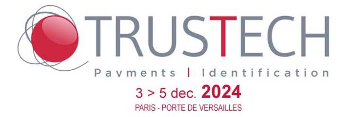 Trustech TRUSTECH 2024 - Global Event for Innovative Payments and Identification ...